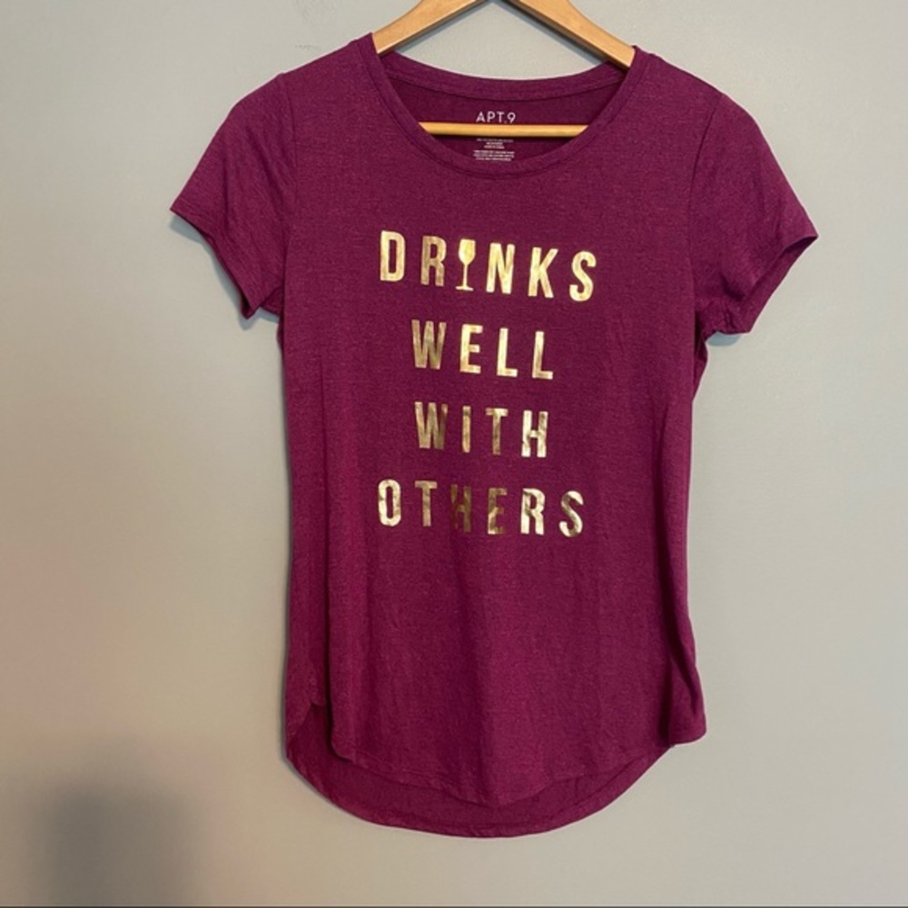 APT 9 Drinks well with others short sleeve t-shirt